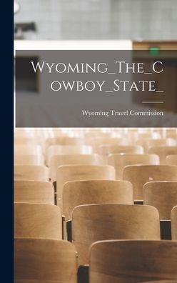 Wyoming_The_Cowboy_State_
