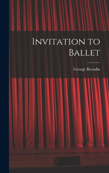 Invitation To Ballet