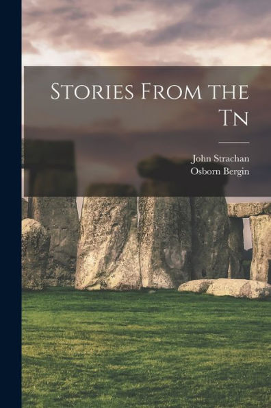 Stories From The Tn