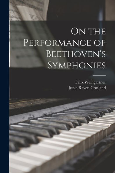 On The Performance Of Beethoven'S Symphonies