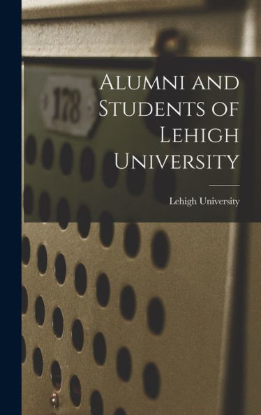 Alumni And Students Of Lehigh University