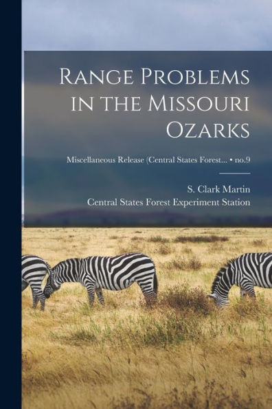 Range Problems In The Missouri Ozarks; No.9