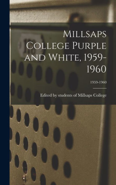 Millsaps College Purple And White, 1959-1960; 1959-1960