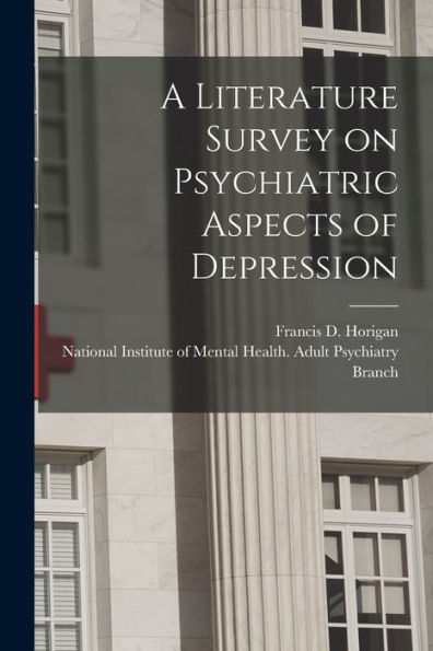 A Literature Survey On Psychiatric Aspects Of Depression