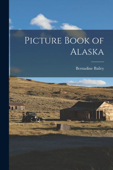 Picture Book Of Alaska