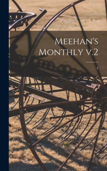 Meehan'S Monthly V.2; 2