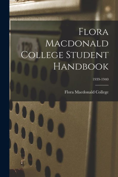 Flora Macdonald College Student Handbook; 1939-1940