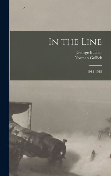 In The Line: 1914-1918