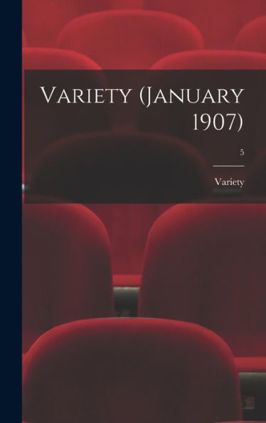 Variety (January 1907); 5