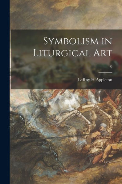 Symbolism In Liturgical Art; 0