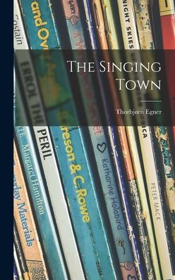 The Singing Town