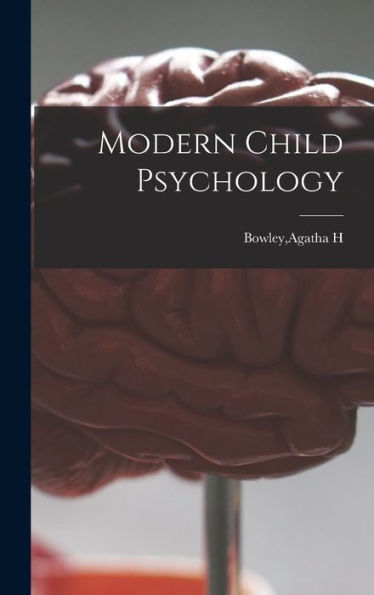 Modern Child Psychology
