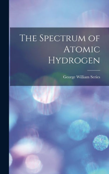 The Spectrum Of Atomic Hydrogen