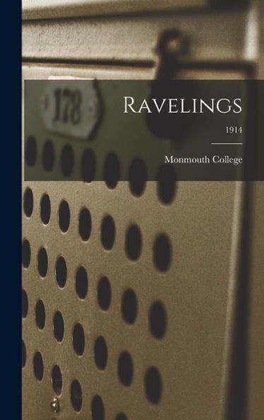 Ravelings; 1914