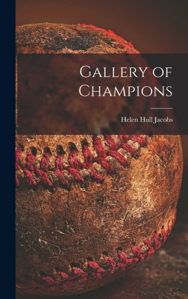 Gallery Of Champions
