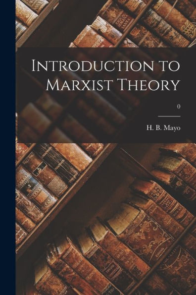 Introduction To Marxist Theory; 0