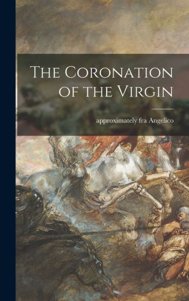 The Coronation Of The Virgin