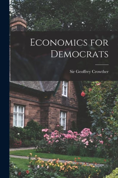 Economics For Democrats