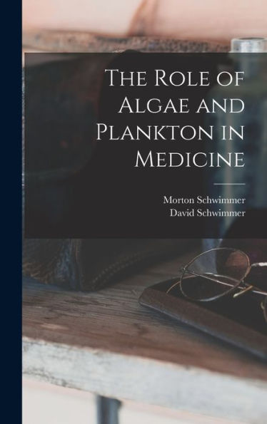 The Role Of Algae And Plankton In Medicine