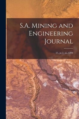 S.A. Mining And Engineering Journal; 25, Pt.2, No.1294