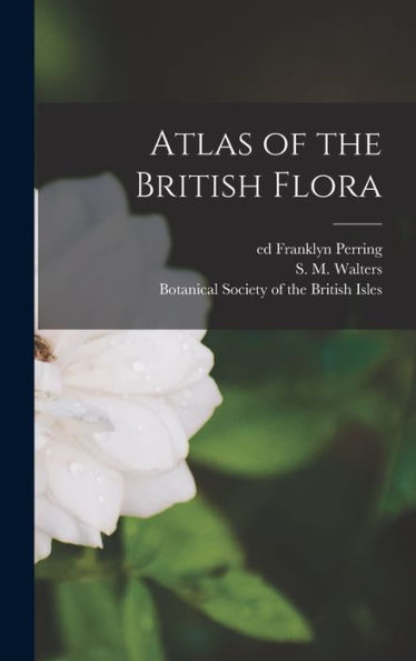 Atlas Of The British Flora