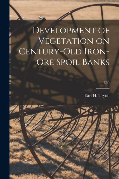 Development Of Vegetation On Century-Old Iron-Ore Spoil Banks; 360