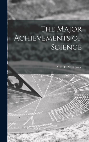 The Major Achievements Of Science; 1