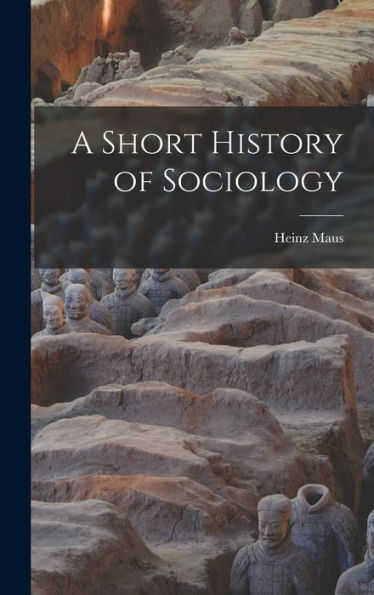 A Short History Of Sociology