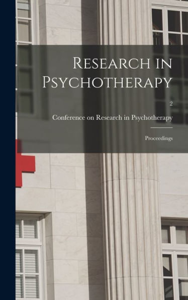 Research In Psychotherapy; Proceedings; 2