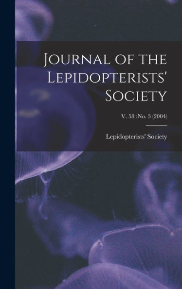 Journal Of The Lepidopterists' Society; V. 58: No. 3 (2004)
