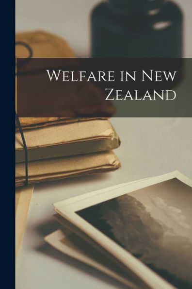 Welfare In New Zealand