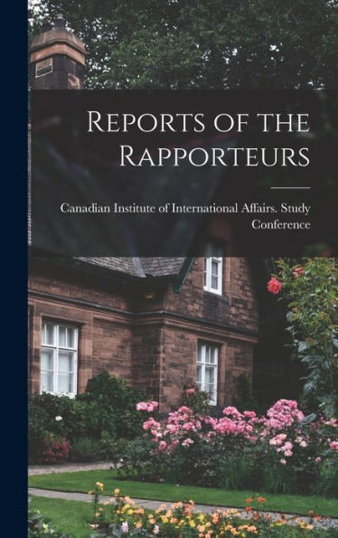 Reports Of The Rapporteurs