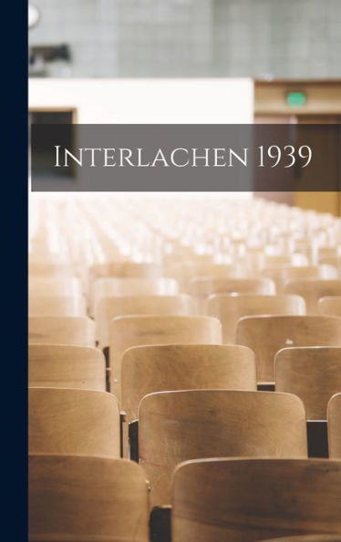 Interlachen 1939