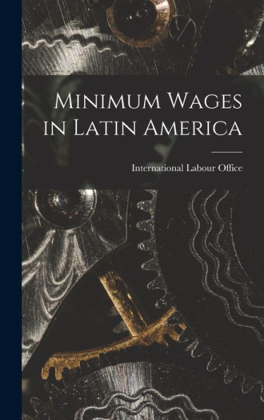Minimum Wages In Latin America