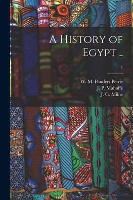 A History Of Egypt ..; 1