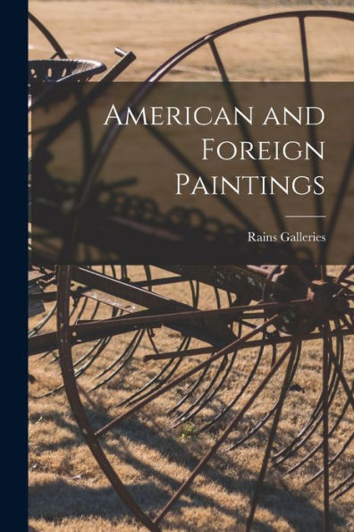 American And Foreign Paintings