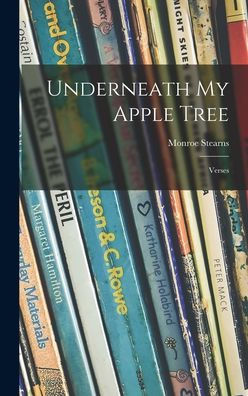 Underneath My Apple Tree; Verses