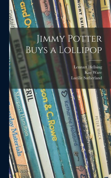 Jimmy Potter Buys A Lollipop