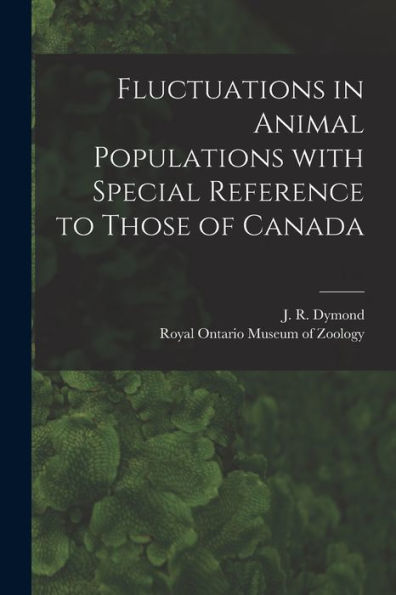 Fluctuations In Animal Populations With Special Reference To Those Of Canada