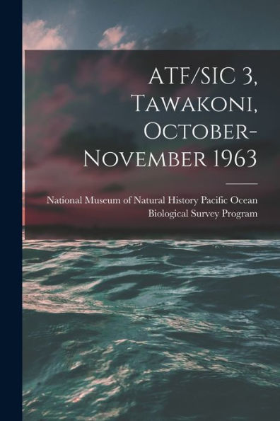 Atf/Sic 3, Tawakoni, October-November 1963