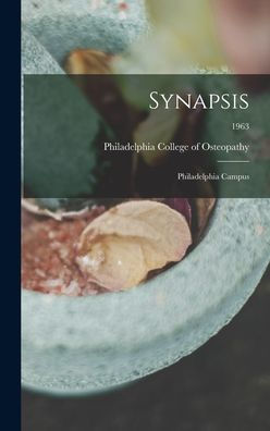 Synapsis: Philadelphia Campus; 1963