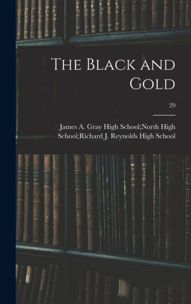 The Black And Gold; 29