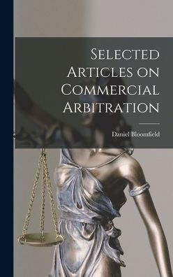 Selected Articles On Commercial Arbitration