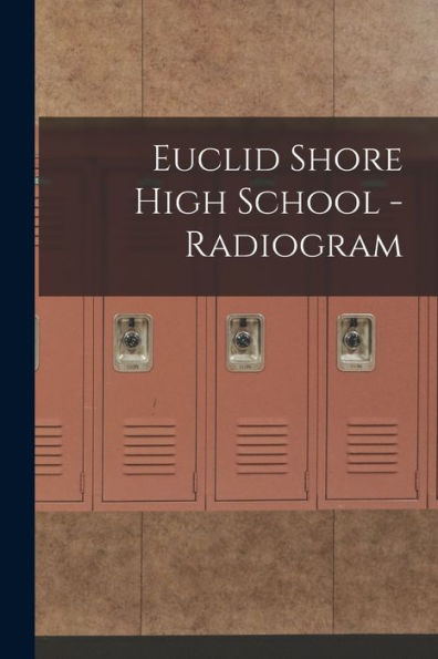 Euclid Shore High School - Radiogram
