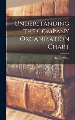 Understanding The Company Organization Chart
