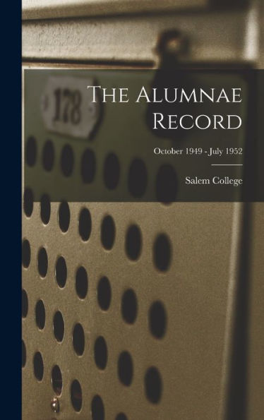 The Alumnae Record; October 1949 - July 1952
