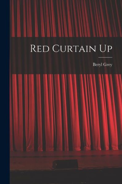Red Curtain Up