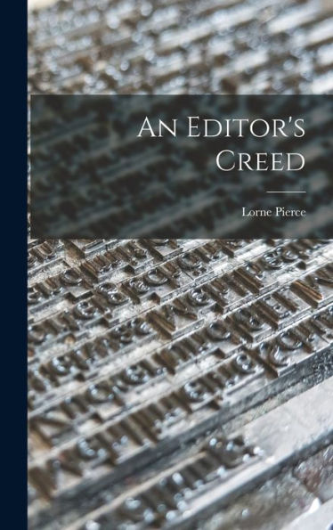 An Editor'S Creed