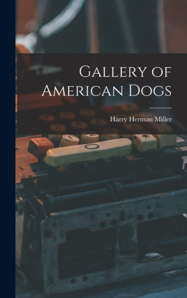 Gallery Of American Dogs