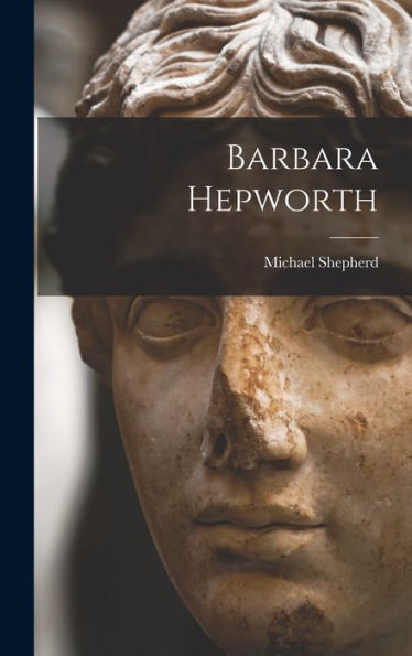 Barbara Hepworth